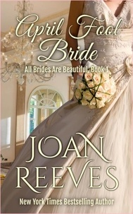  Joan Reeves - April Fool Bride - All Brides Are Beautiful, #1.