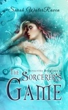  Sarah WaterRaven - Detective Docherty and the Sorcerer's Game - Detective Docherty, #3.