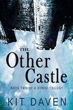  Kit Daven - The Other Castle - A Xiinisi Trilogy, #2.