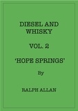  Ralph Allan - Diesel And Whisky Vol. 2 'Hope Springs' - Diesel And Whisky, #2.