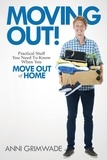  Anni Grimwade - Moving Out! (UK/AUS) Practical Stuff You Need To Know When You Move Out Of Home.