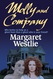  Margaret A. Westlie - Molly and Company.