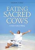  Graeme Carle - Eating Sacred Cows.