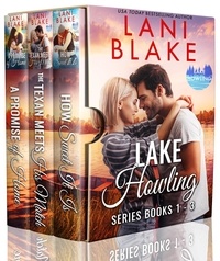  Lani Blake - Lake Howling Boxed Set, Books 1-3.