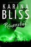 Karina Bliss - Resurrection - a ROCK SOLID romance, #5.