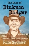  John Saomes - The Days of Dinkum Dodger – Volume II - Dinkum Dodger, #2.