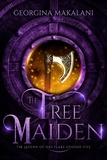  Georgina Makalani - The Tree Maiden - The Legend of Iski Flare, #5.