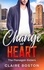  Claire Boston - Change of Heart - The Flanagan Sisters, #2.