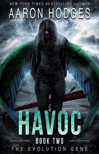  Aaron Hodges - Havoc - The Evolution Gene, #2.