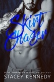  Stacey Kennedy - Skirt Chaser - Filthy Dirty Love, #2.