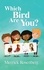 Merrick Rosenberg - Which Bird Are You?.