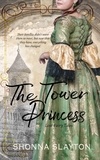  Shonna Slayton - The Tower Princess - The Lost Fairy Tales, #1.