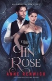  Anne Renwick - The Tin Rose - Elemental Web Stories, #1.
