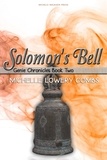  Michelle Lowery Combs - Solomon's Bell - Genie Chronicles, #2.