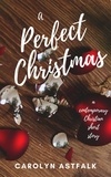  Carolyn Astfalk - A Perfect Christmas.