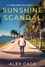  Alex Cage - Sunshine Scandal - Orlando Black Stories, #2.