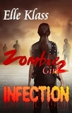  Elle Klass - Infection - Zombie Girl, #2.