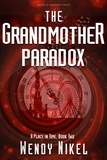  Wendy Nikel - The Grandmother Paradox - Place in Time, #2.