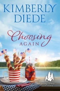  Kimberly Diede - Choosing Again - Gift of Whispering Pines, #5.