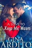  Gina Ardito - A Love to Keep Me Warm.