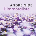 André Gide et Sylvère Santin - L'immoraliste.