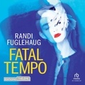 Randi Fuglehaug et Eva Kopp - Fatal Tempo.