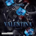Azra Reed et Catherine Pelletier - Valentina Tome 3 - Valentina 3.