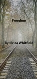  Erica Whitfield - Freedom.