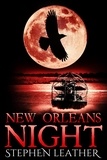  Stephen Leather - New Orleans Night (The 9th Jack Nightingale Novel).