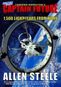  Allen Steele - Captain Future: 1,500 Light Years from Home - Captain Future, #2.