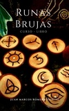  Juan Marcos Romero Fiorini - Runas Brujas Curso-Libro.