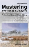  Robin Whalley - Mastering Photoshop CC Layers.