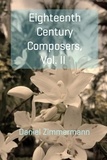  Daniel Zimmermann - Interesting Eighteenth Century Composers, Vol. II.