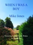  Mike Jones - When I Was a Boy.