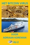  Adriaan Koreman - Het Bitcoin Virus. Eye4u-2.