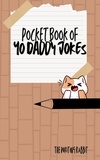  Writing Rabbit - The Pocketbook of Yo Daddy Jokes.