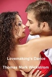  Thomas Mark Wickstrom - Lovemaking's Dance Songs.