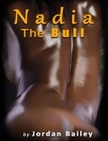  Jordan Bailey - Nadia, The Bull.