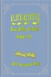  Steve Howard - Lunanity Love Life Cult Love Letter for Luna Book 19 - Lunanity Love Life Cult Love Letter for Luna, #20.