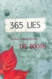  Die Booth - 365 Lies.
