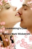  Thomas Mark Wickstrom - Lovemaking's Duet Songs.