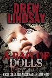  Drew Lindsay - A Bag of Dolls - Ben Hood Thrillers, #36.