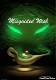  FuntimeTales - Misguided Wish.