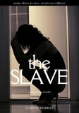  Lindsay Murray - The Slave - The Weston House.