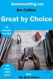  Elly Stroo Cloeck - Samenvatting van Jim Collins' Great by Choice - Leiderschap Collectie.