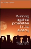  Constantin Panow - Winning against Prostatitis in the Elderly. Insider’s View of a Medical Worker..