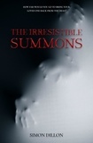  Simon Dillon - The Irresisible Summons.