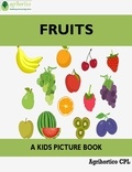  Agrihortico - Fruits: A Kids Picture Book.