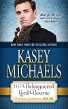  Kasey Michaels - The Beleaguered Lord Bourne - The Reluctant Gentlemen, #1.