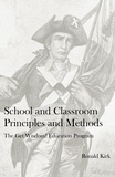  Ronald Kirk - School and Classroom Principles and Methods.